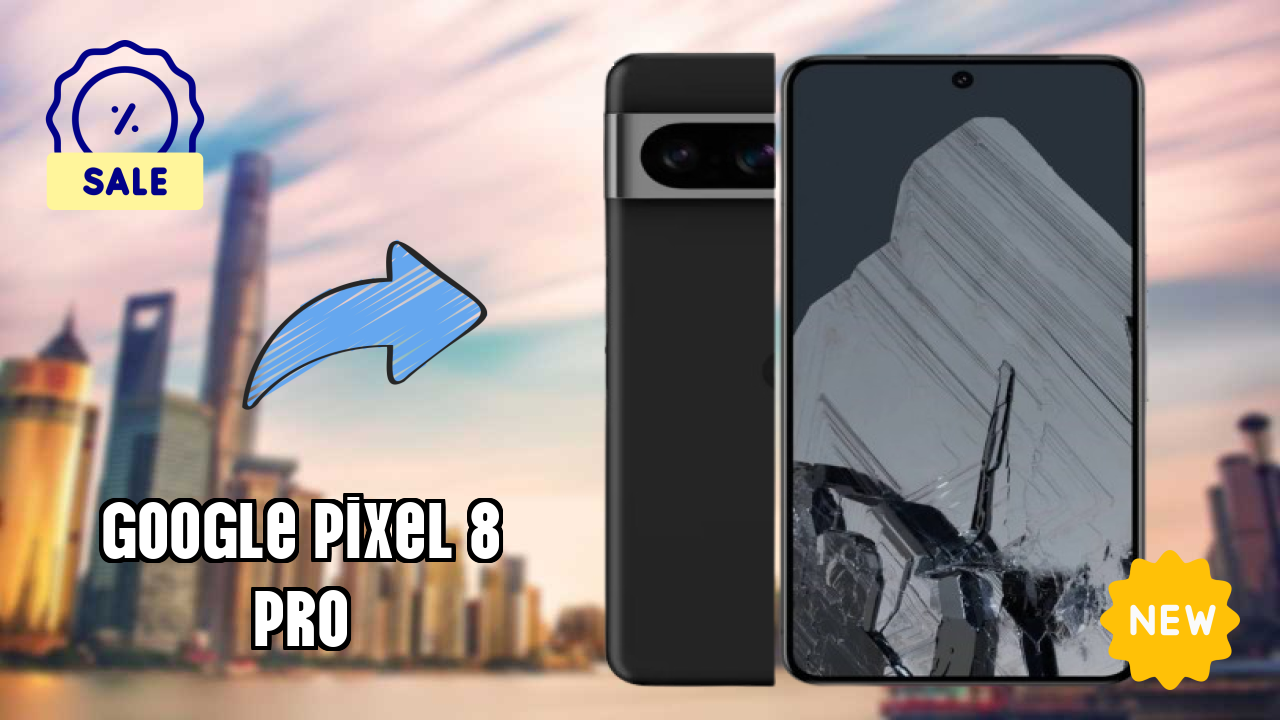 Should You Buy Google Pixel 8 Pro in 2024? Complete Analysis