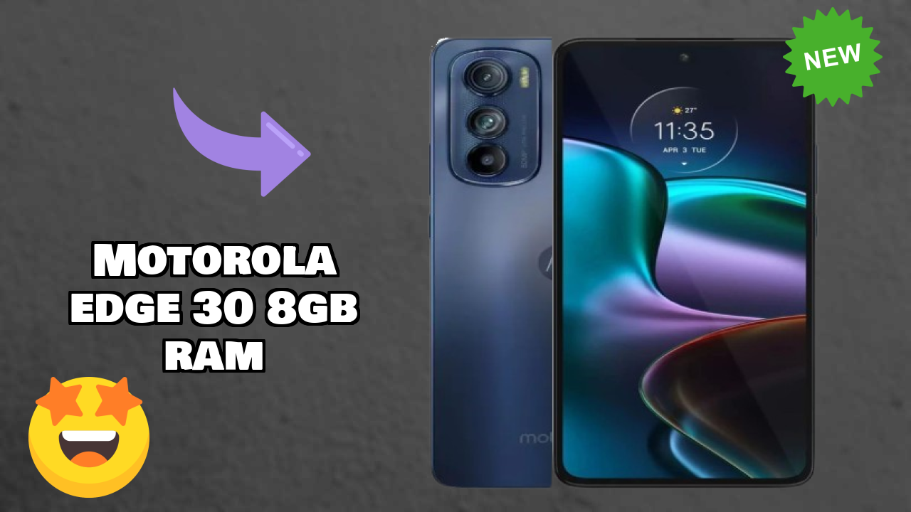 Motorola Edge 30 8GB RAM Test: Is 8 GB RAM Sufficient for 2024?