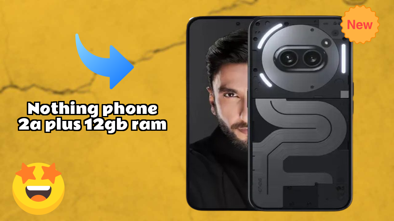 Nothing Phone 2a Plus 12GB RAM Camera Quality: 50 MP Front Camera Selfie