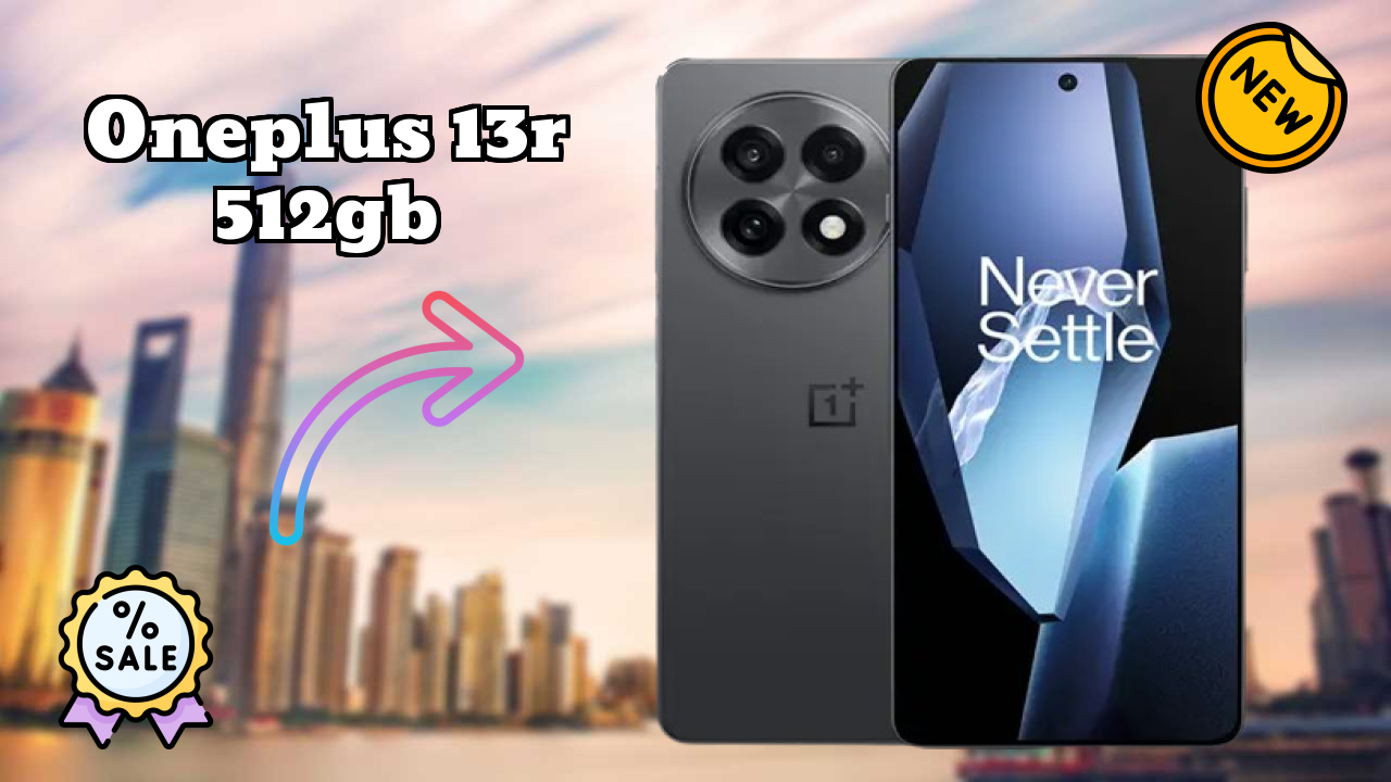 OnePlus 13R 512GB at ₹49,999 - Best Features Explained
