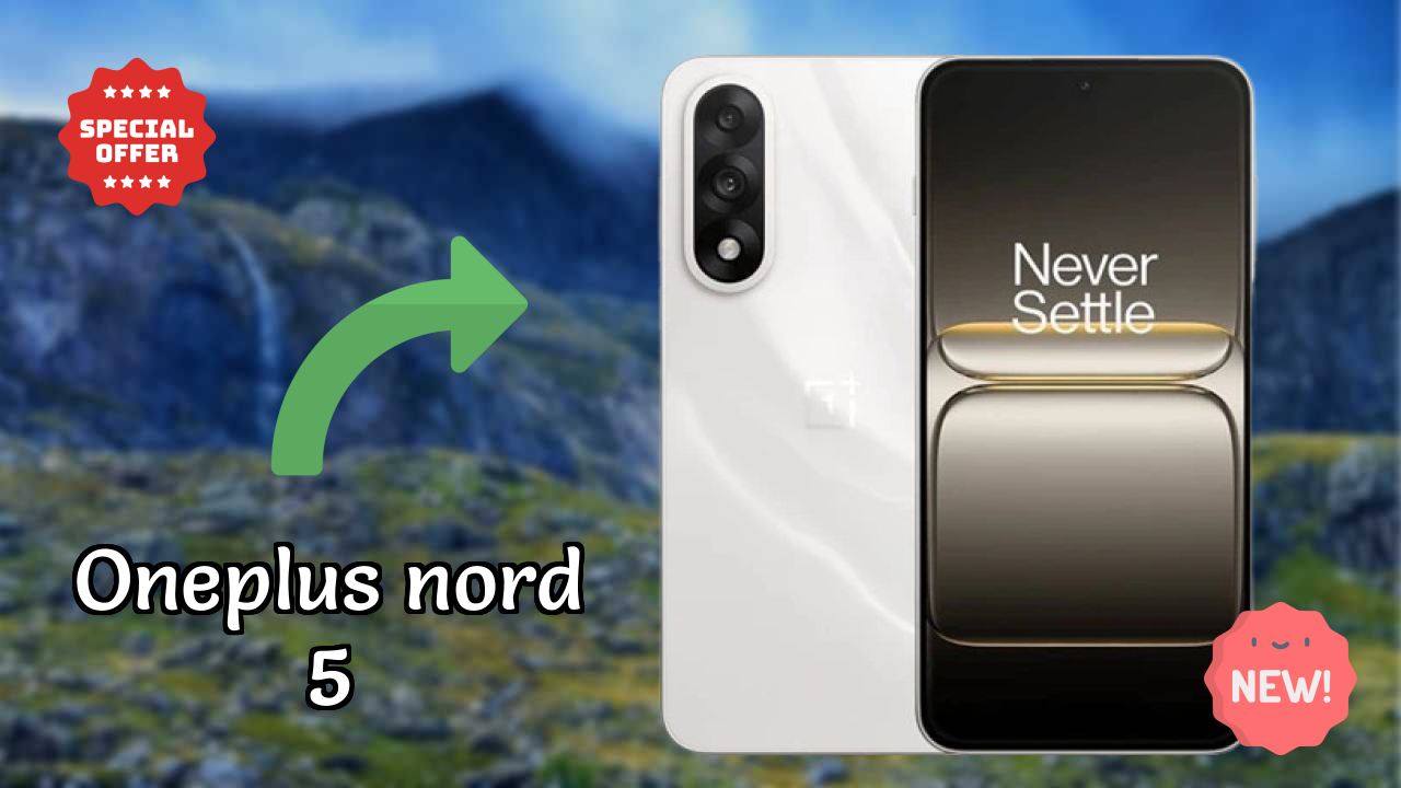 OnePlus Nord 5 vs Competitors: Best Budget Winner