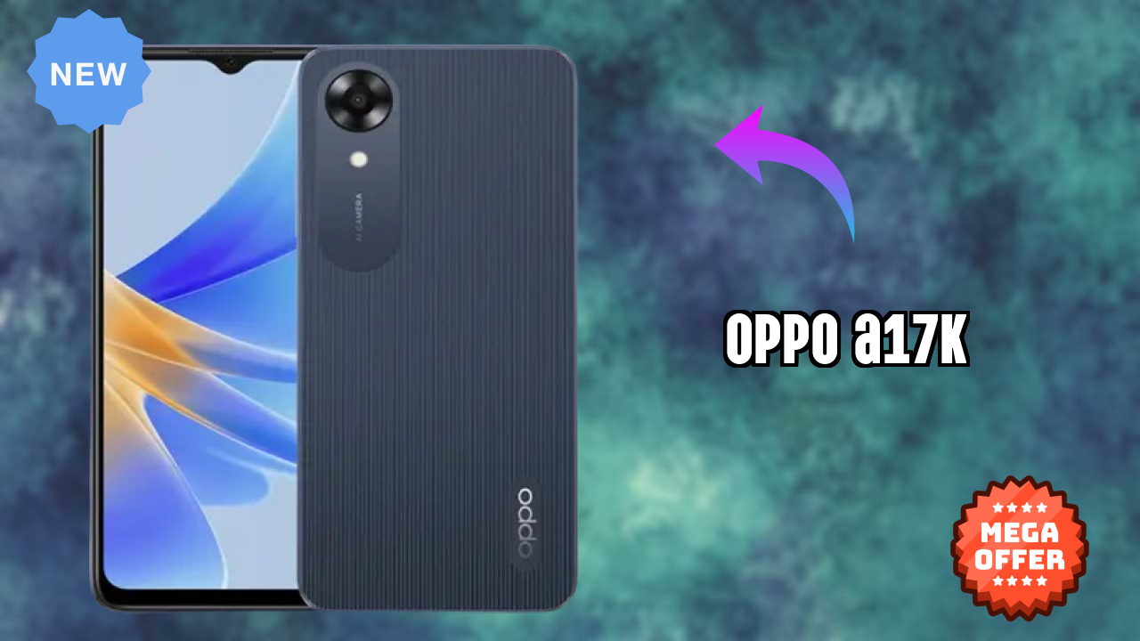 Oppo Fans Alert: OPPO A17K Massive Price Drop to ₹7,999