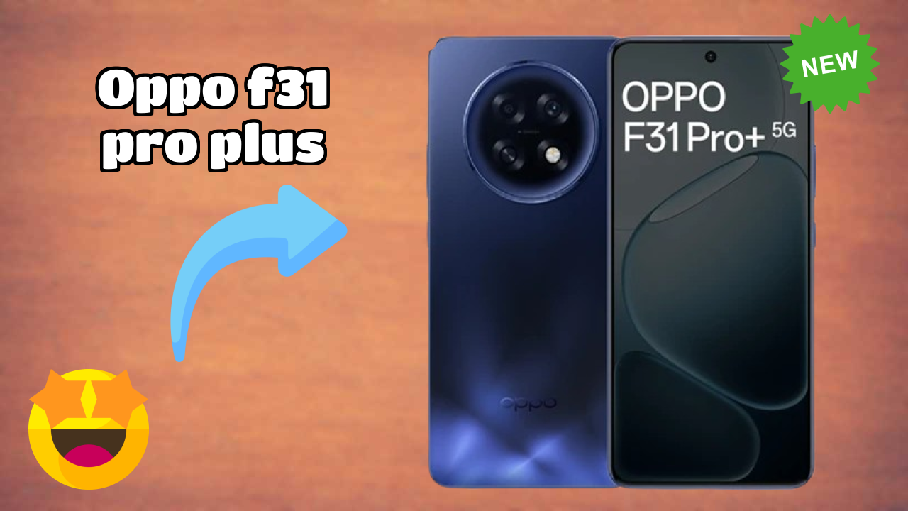 OPPO F31 Pro Plus - Best Phone Under ₹32,999 in India Right Now