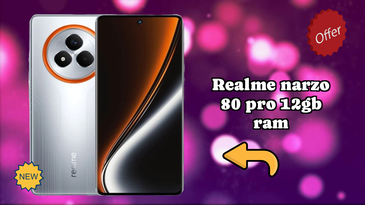 Realme Narzo 80 Pro 12GB RAM at ₹19,998 - Complete Buying Guide