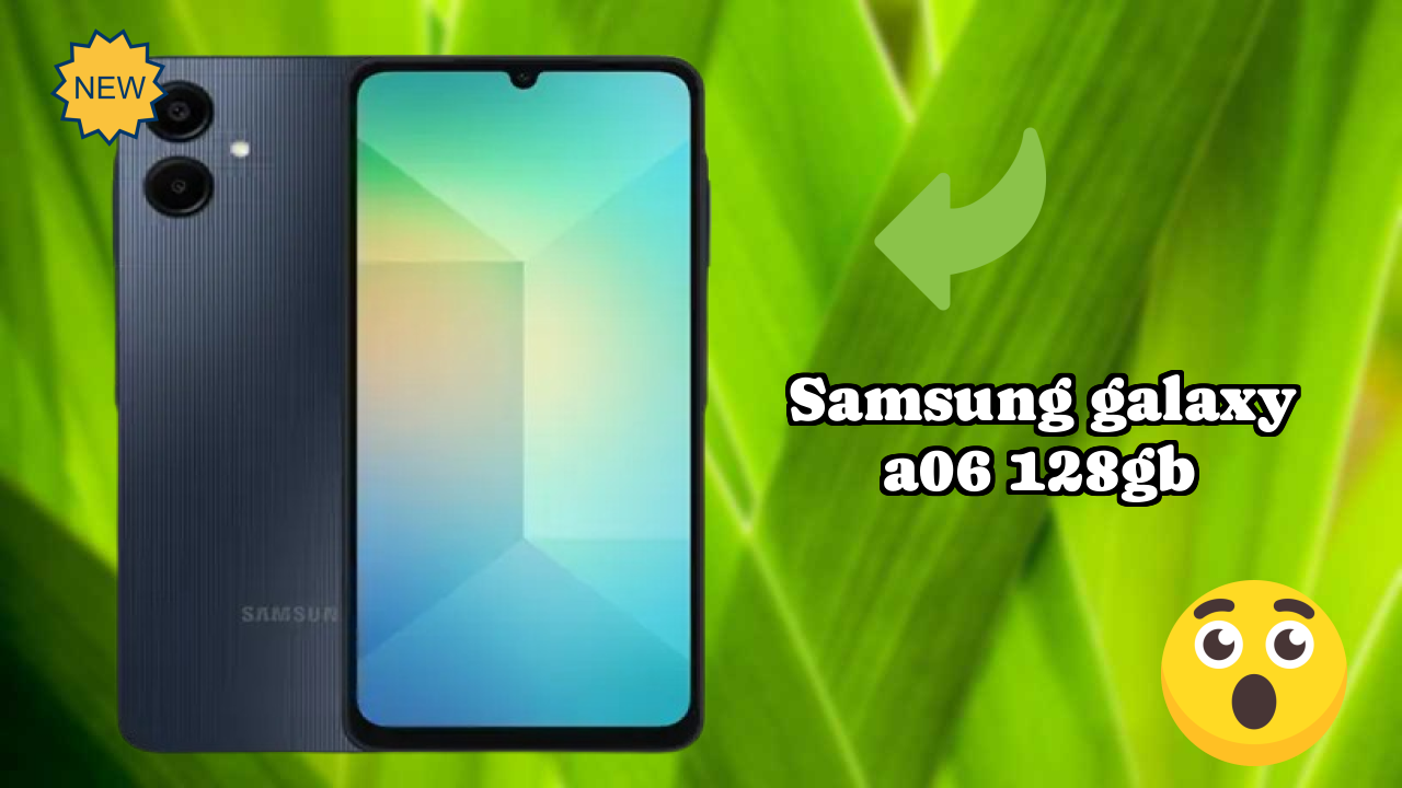 Samsung Galaxy A06 128GB at ₹9,599 - Complete Specifications