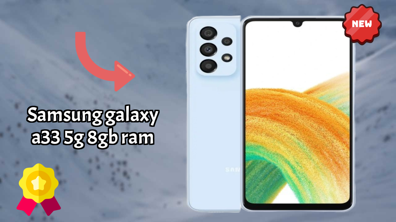 Samsung Galaxy A33 5G 8GB RAM Battery Life: 5000 MAh Charging Time