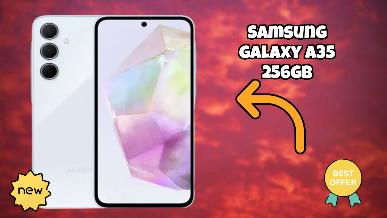 Samsung Galaxy A35 256GB Price: ₹21,689 - Worth the Investment?