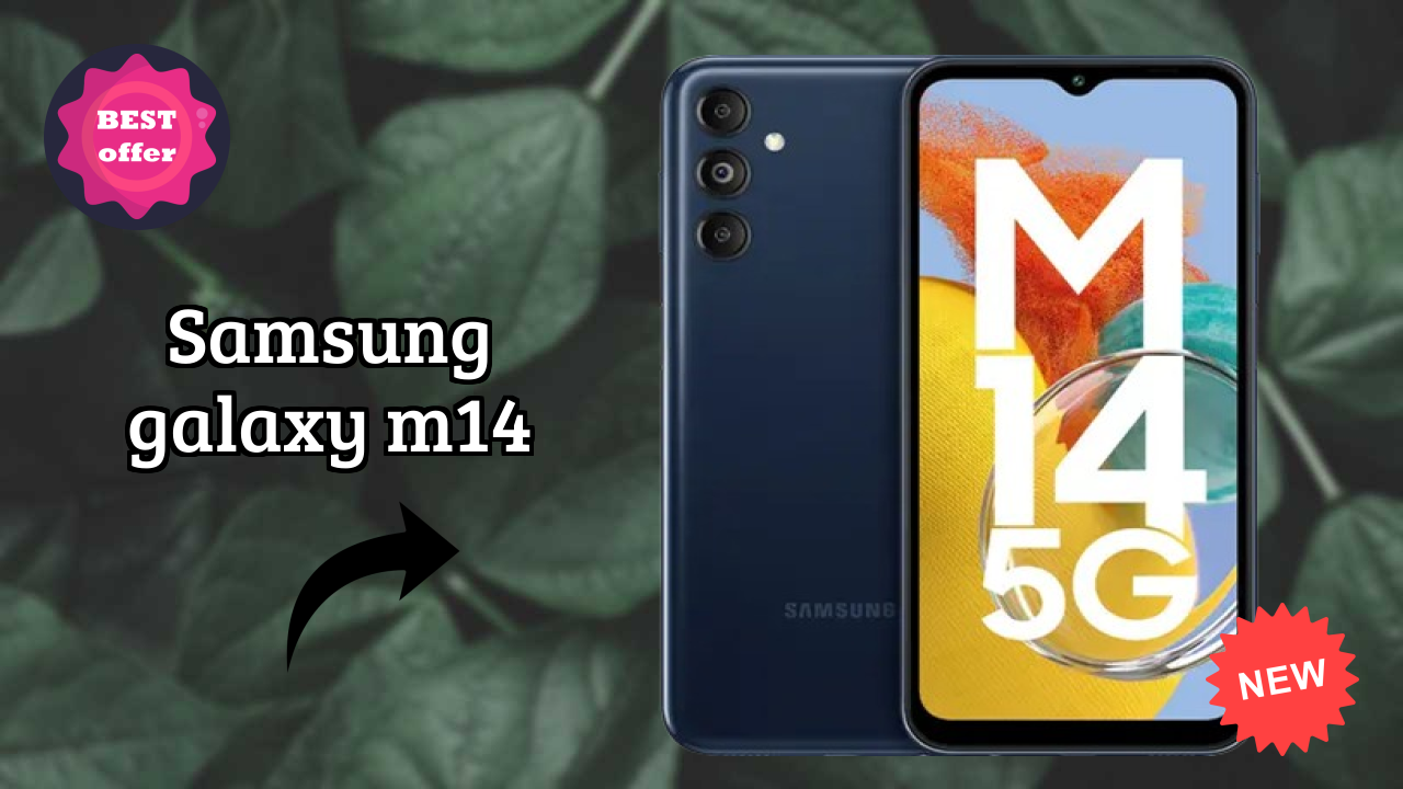 Samsung Galaxy M14 Display Quality: PLS LCD Explained