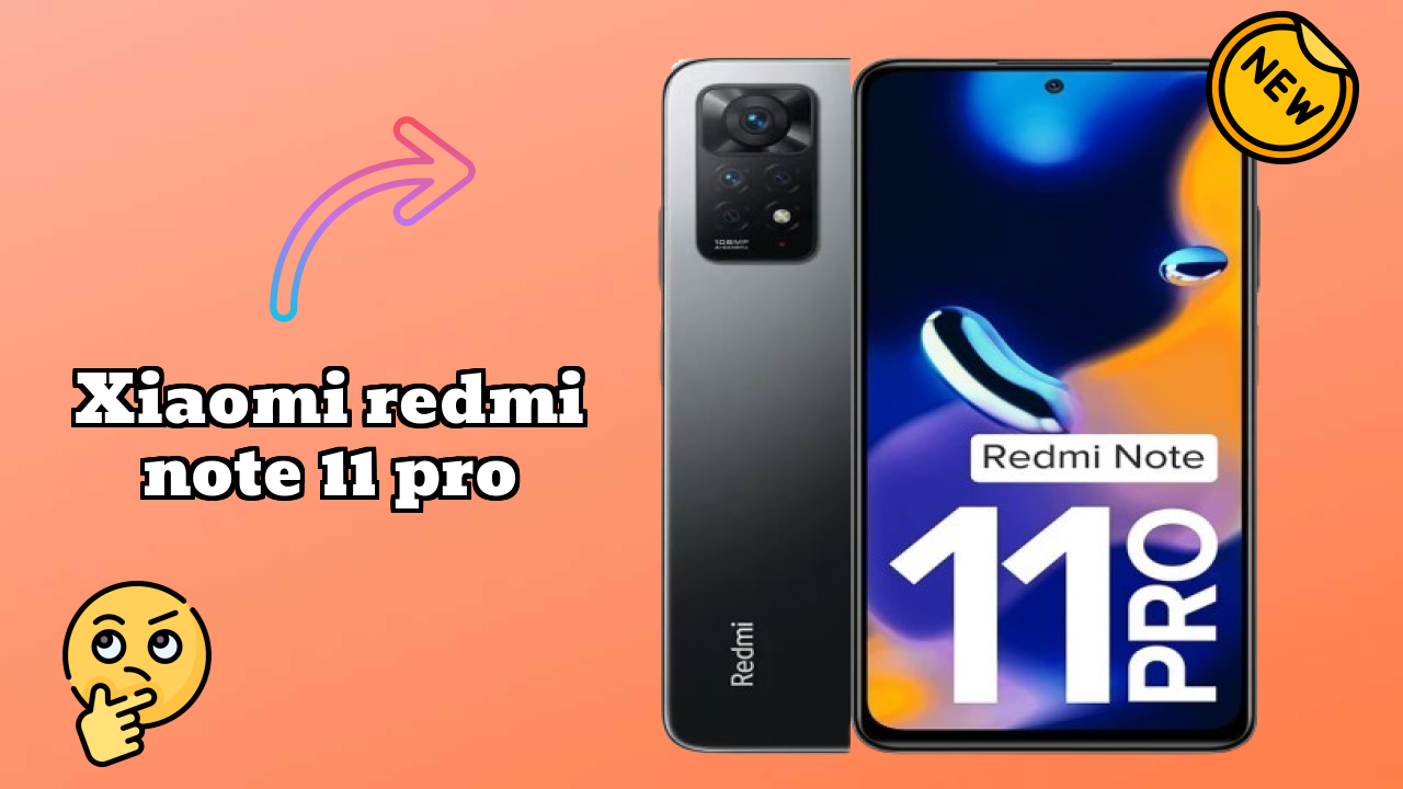 Xiaomi Redmi Note 11 Pro at ₹10,999 - Complete Buying Guide